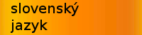 slovenský jazyk slovenský jazyk